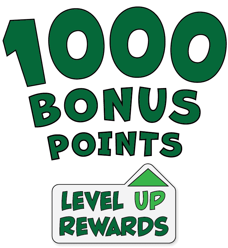 1000 Level Up Rewards Bonus Points